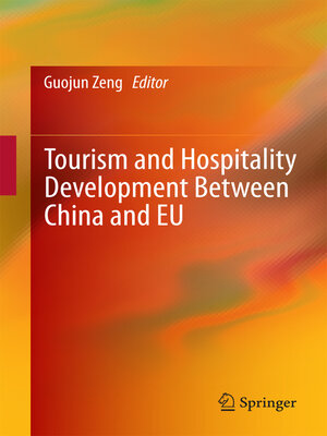 cover image of Tourism and Hospitality Development Between China and EU
